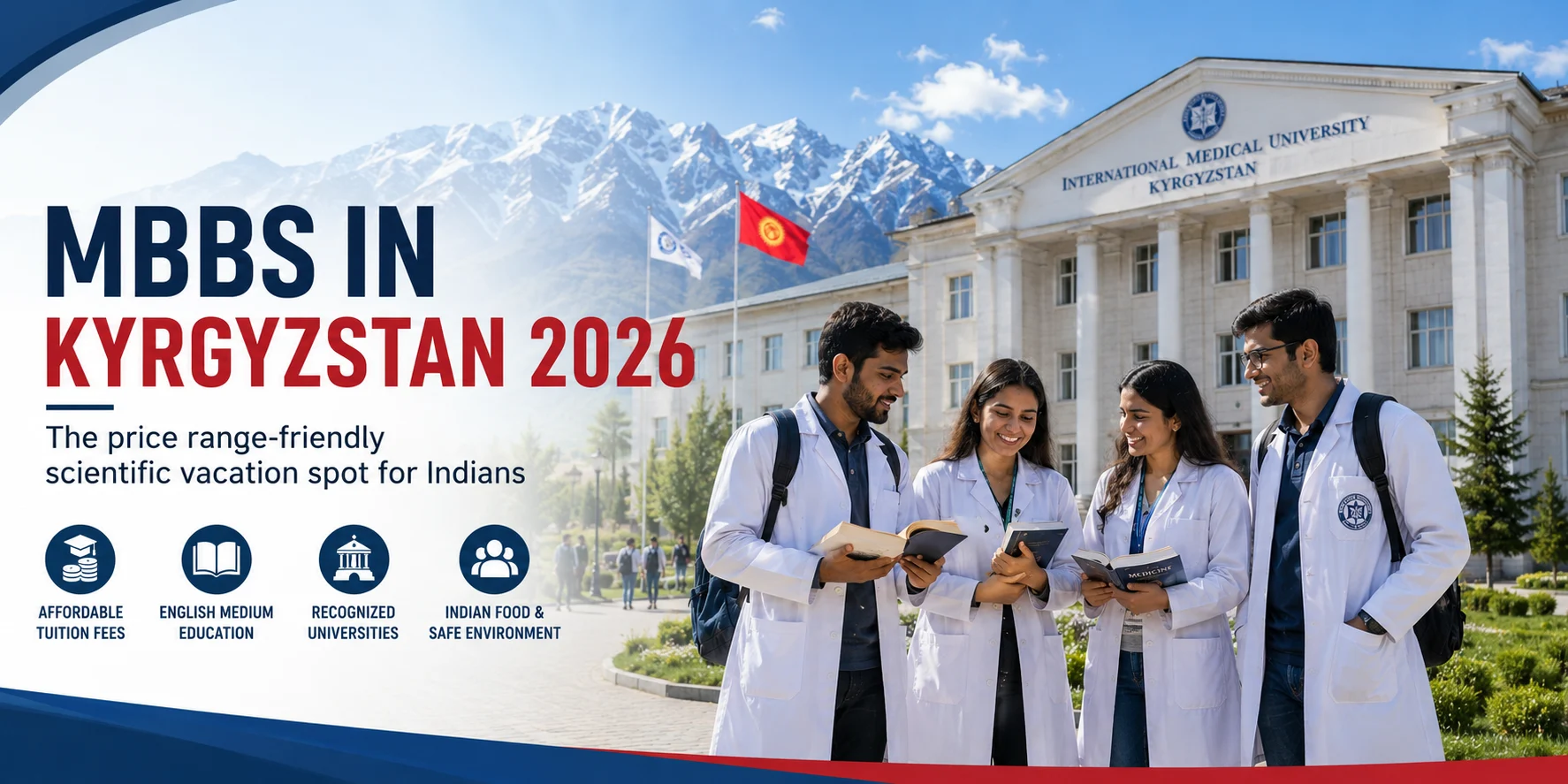 MBBS in Kyrgyzstan 2026: The price range-friendly scientific vacation spot for Indians